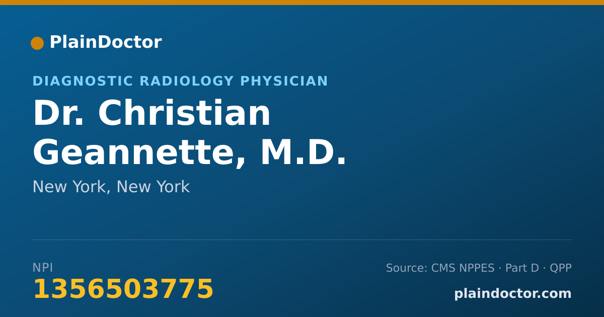 Shareable card for Christian Geannette, M.D. - Diagnostic Radiology Physician, New York, NY