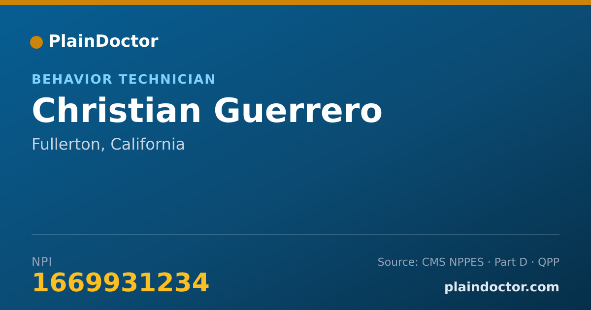 Shareable card for Christian Guerrero - Behavior Technician, Fullerton, CA