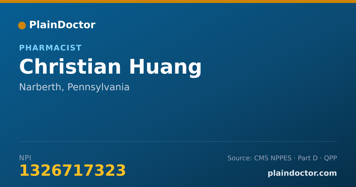 Shareable card for Christian Huang - Pharmacist, Narberth, PA