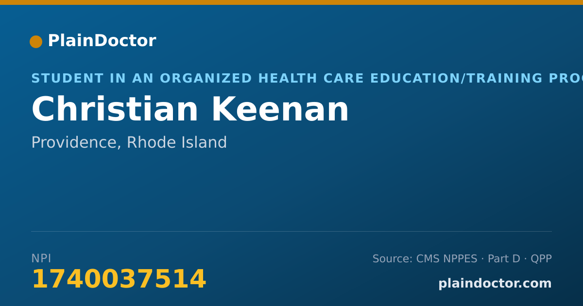 Shareable card for Christian Keenan - Student in an Organized Health Care Education/Training Program, Providence, RI