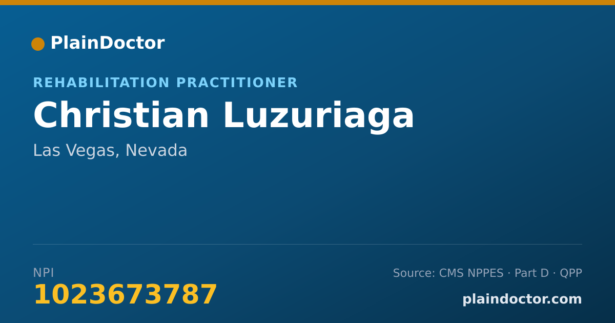 Shareable card for Christian Luzuriaga - Rehabilitation Practitioner, Las Vegas, NV