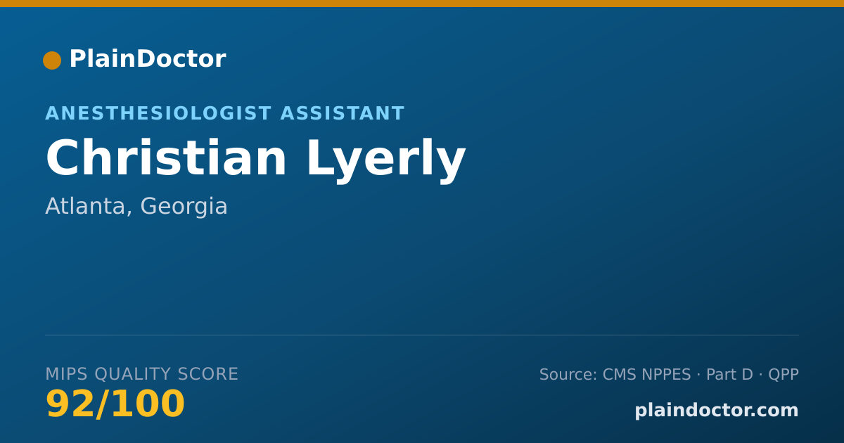 Shareable card for Christian Lyerly - Anesthesiologist Assistant, Atlanta, GA