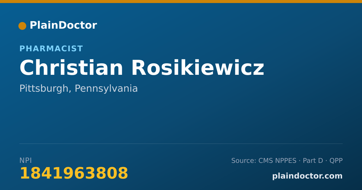 Shareable card for Christian Rosikiewicz - Pharmacist, Pittsburgh, PA