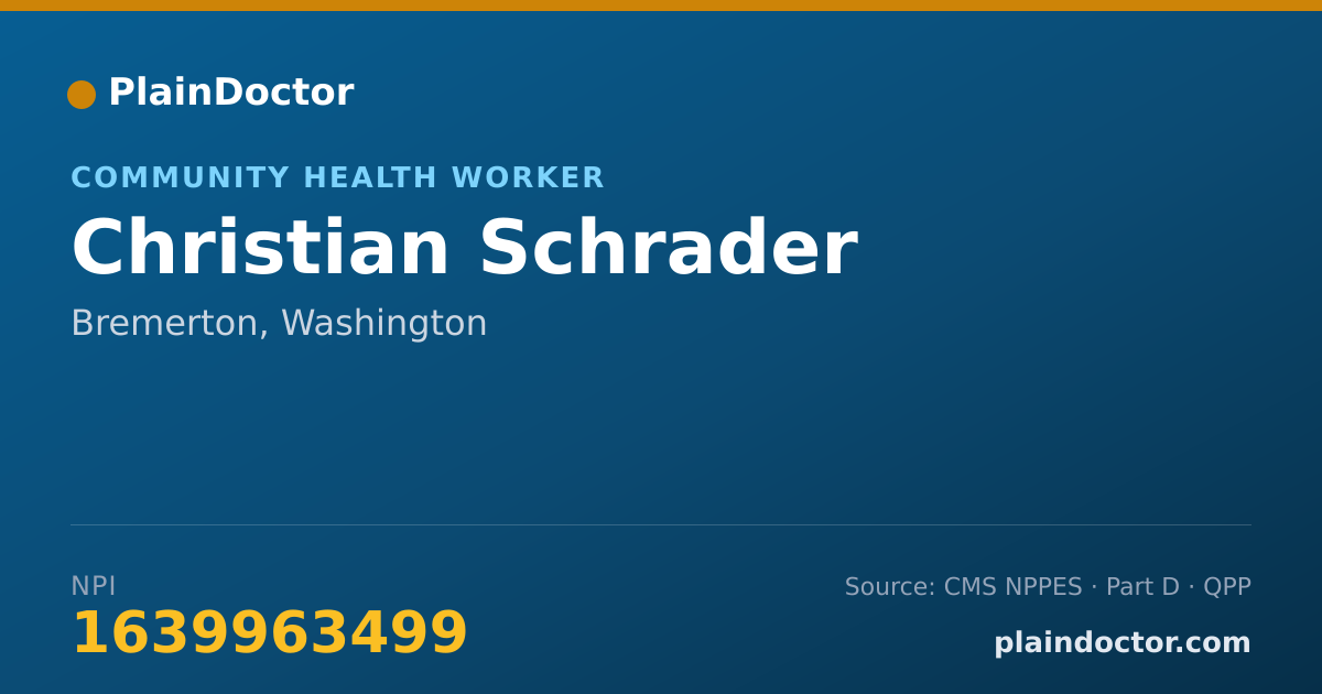 Shareable card for Christian Schrader - Community Health Worker, Bremerton, WA