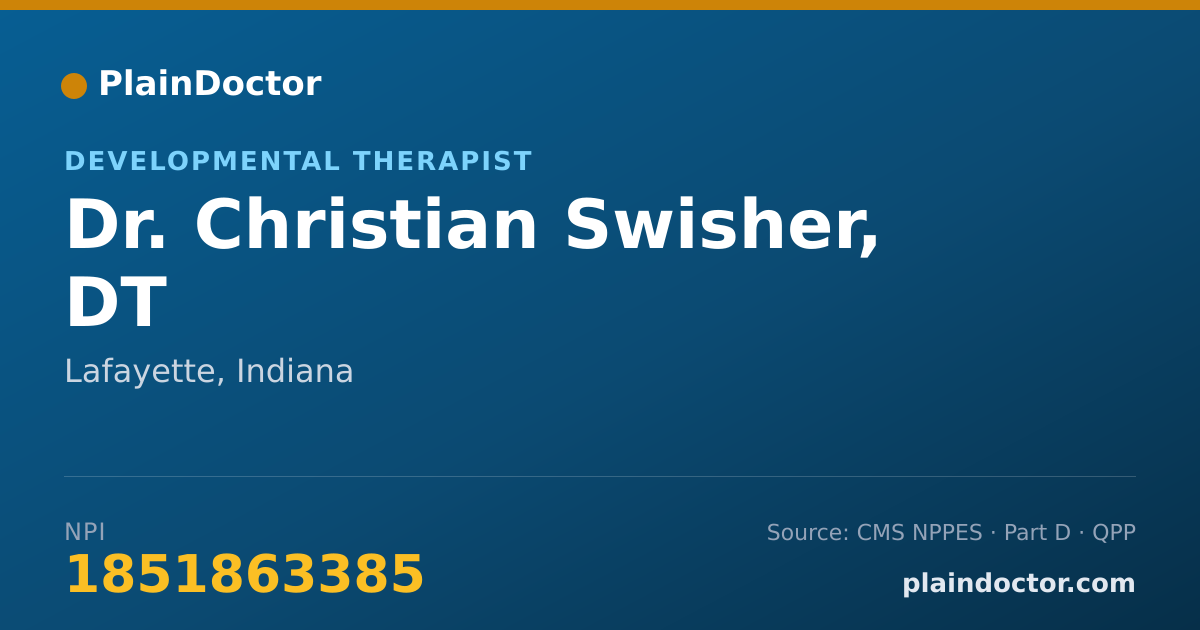Shareable card for Christian Swisher, DT - Developmental Therapist, Lafayette, IN