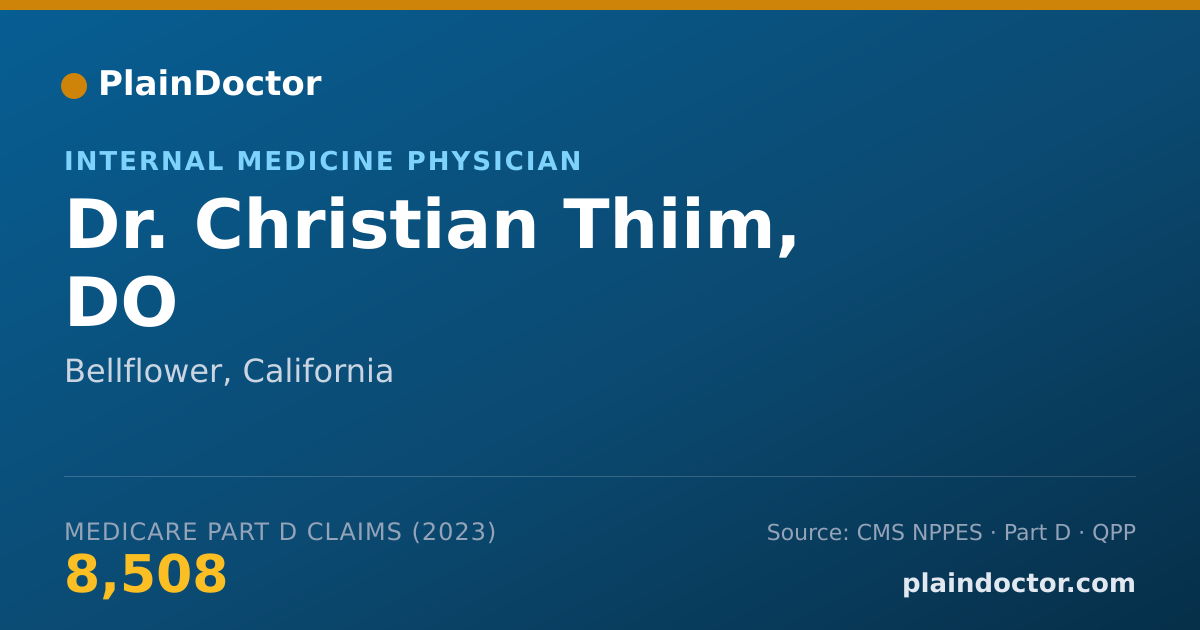 Shareable card for Christian Thiim, DO - Internal Medicine Physician, Bellflower, CA