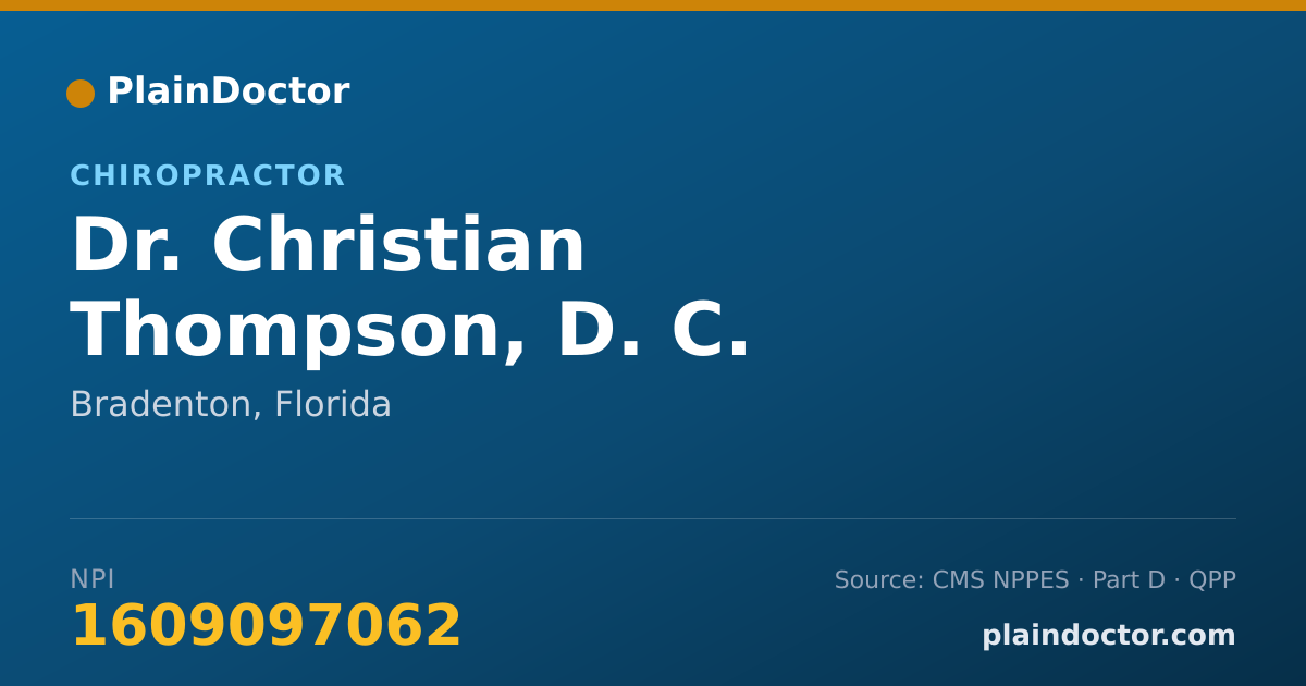 Shareable card for Christian Thompson, D. C. - Chiropractor, Bradenton, FL