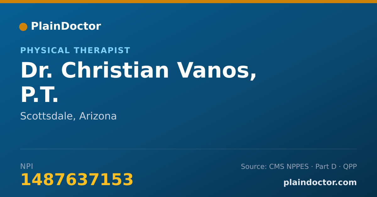 Shareable card for Christian Vanos, P.T. - Physical Therapist, Scottsdale, AZ