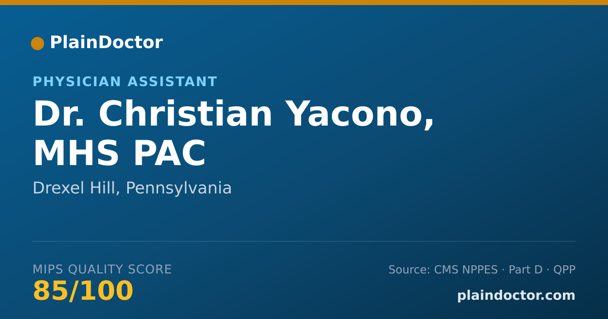 Shareable card for Christian Yacono, MHS PAC - Physician Assistant, Drexel Hill, PA