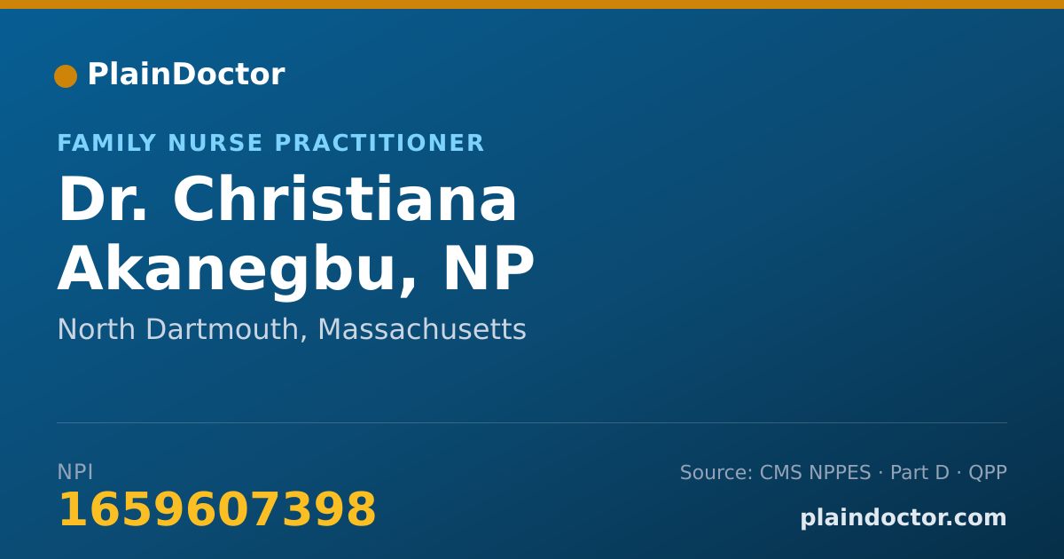 Shareable card for Christiana Akanegbu, NP - Family Nurse Practitioner, North Dartmouth, MA