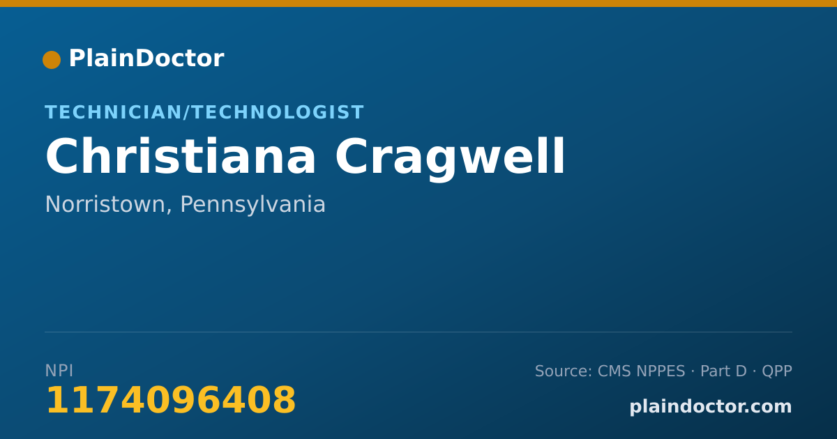 Shareable card for Christiana Cragwell - Technician/Technologist, Norristown, PA