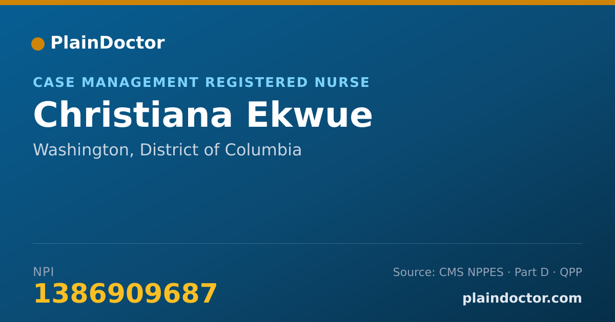 Shareable card for Christiana Ekwue - Case Management Registered Nurse, Washington, DC