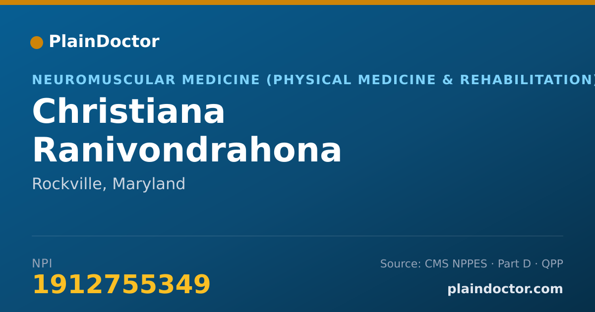 Shareable card for Christiana Ranivondrahona - Neuromuscular Medicine (Physical Medicine & Rehabilitation) Physician, Rockville, MD