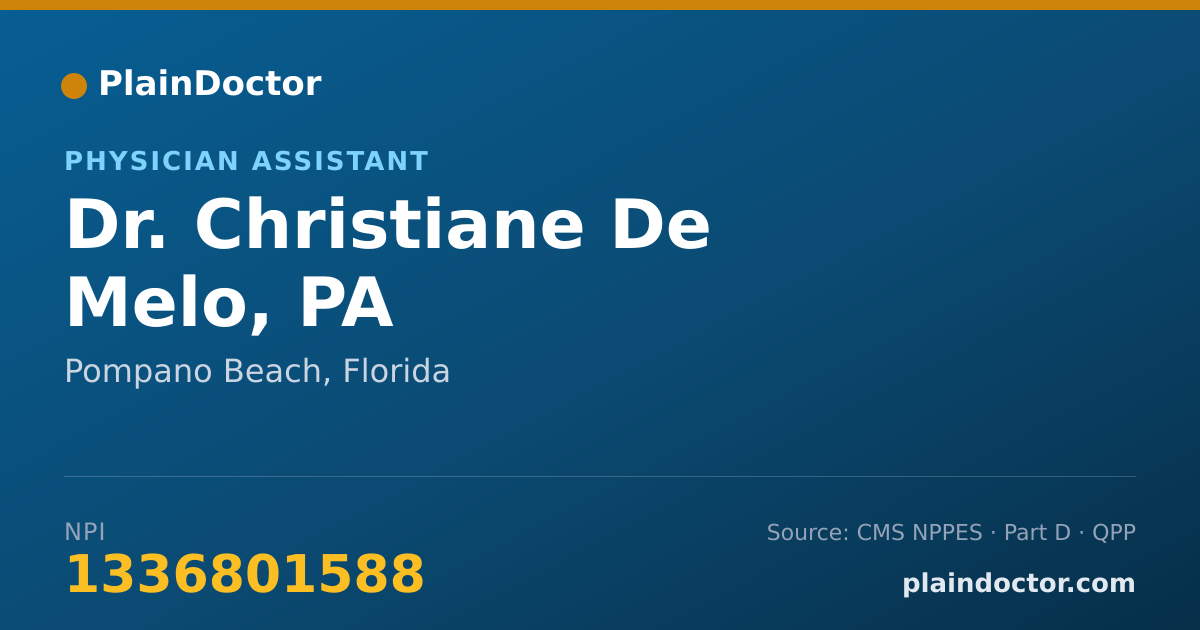 Shareable card for Christiane De Melo, PA - Physician Assistant, Pompano Beach, FL