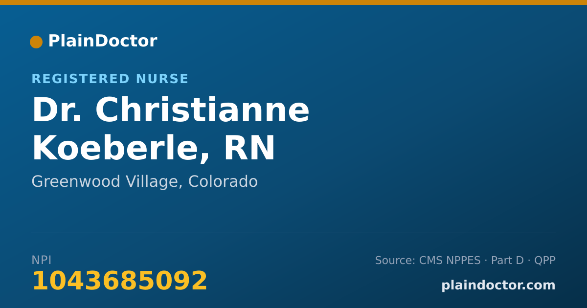 Shareable card for Christianne Koeberle, RN - Registered Nurse, Greenwood Village, CO