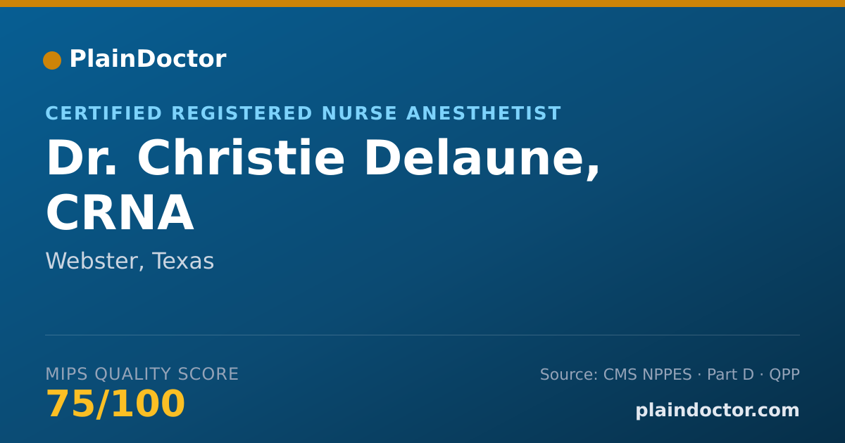 Shareable card for Christie Delaune, CRNA - Certified Registered Nurse Anesthetist, Webster, TX