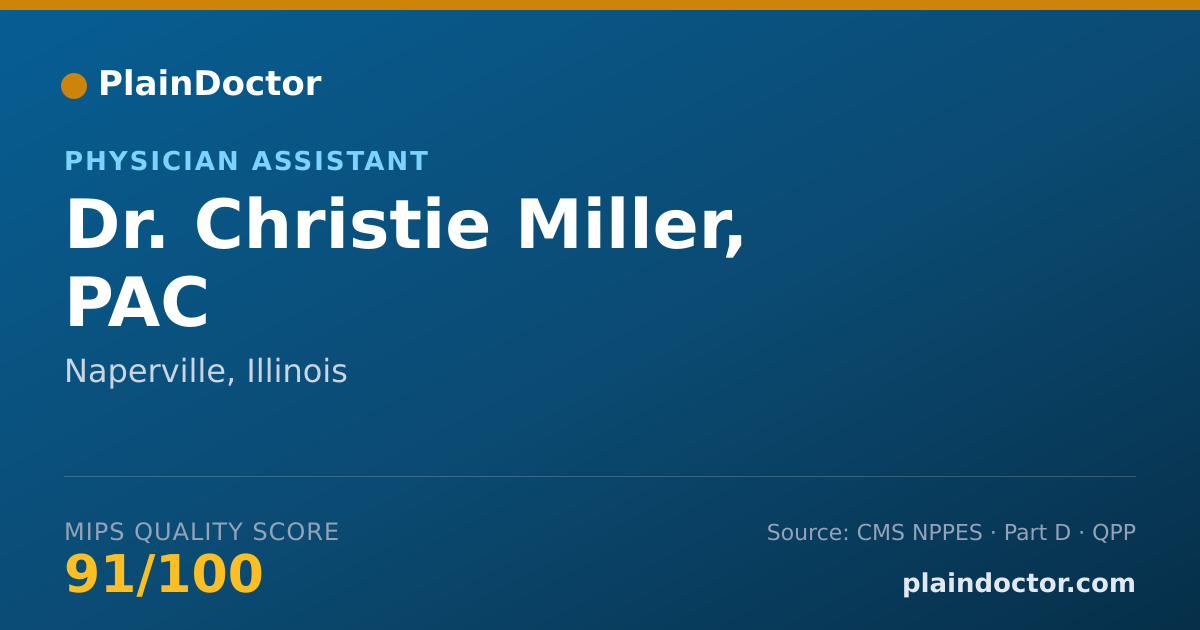 Shareable card for Christie Miller, PAC - Physician Assistant, Naperville, IL