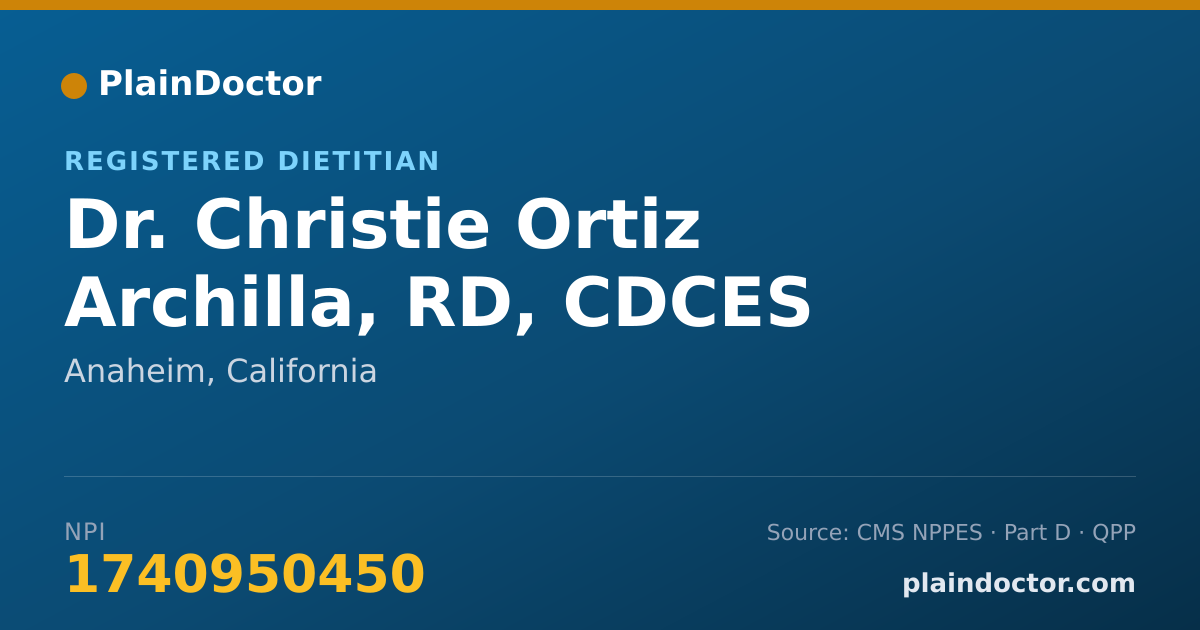 Shareable card for Christie Ortiz Archilla, RD, CDCES - Registered Dietitian, Anaheim, CA