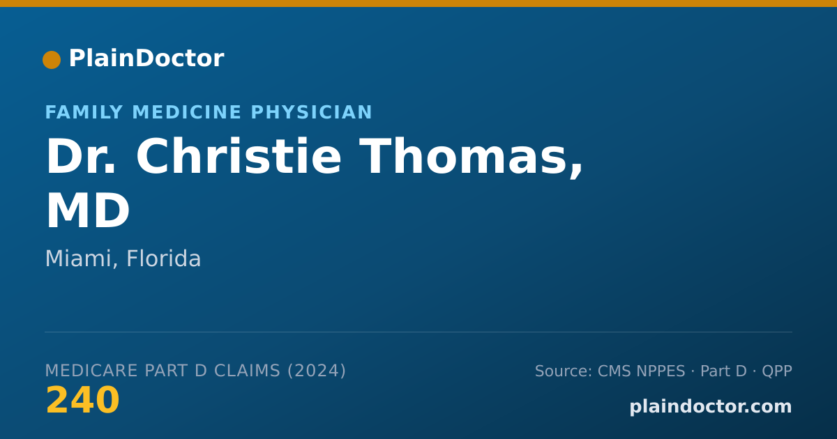 Shareable card for Christie Thomas, MD - Family Medicine Physician, Miami, FL
