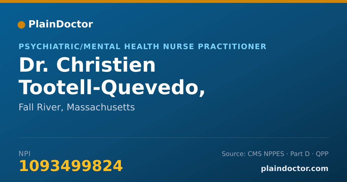 Shareable card for Christien Tootell-Quevedo, PMHNP-BC - Psychiatric/Mental Health Nurse Practitioner, Fall River, MA