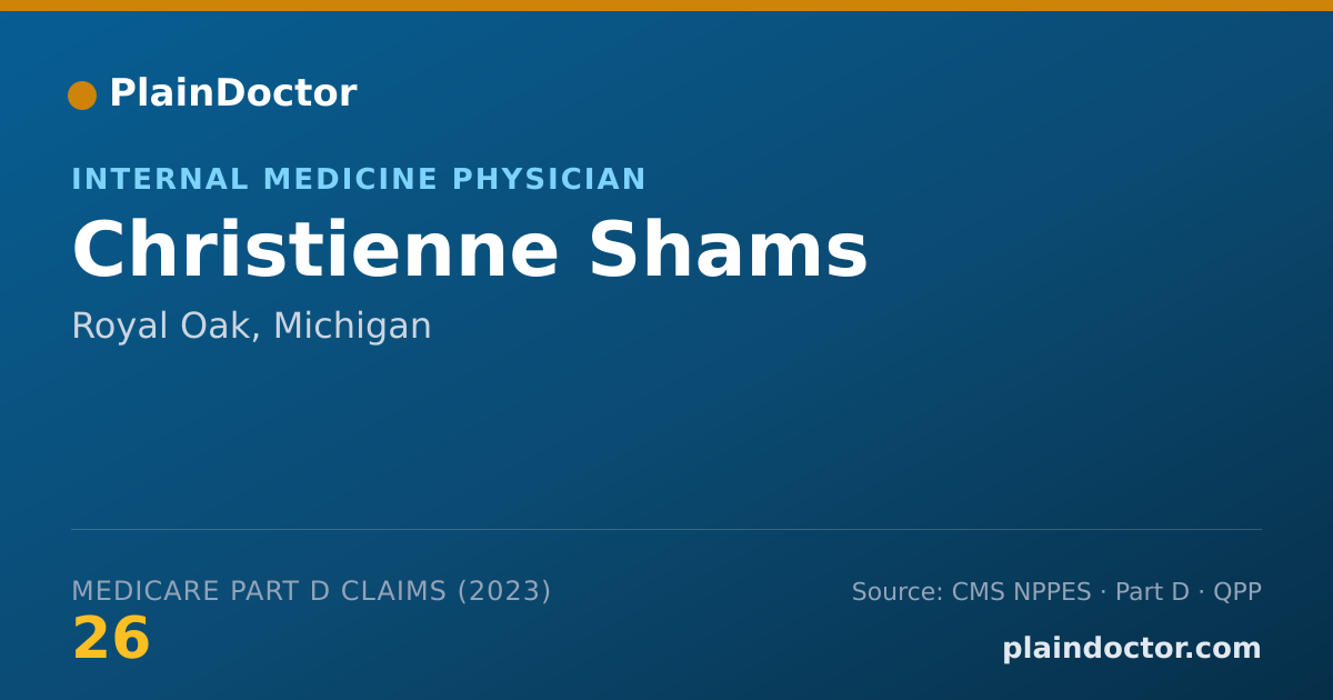 Shareable card for Christienne Shams - Internal Medicine Physician, Royal Oak, MI