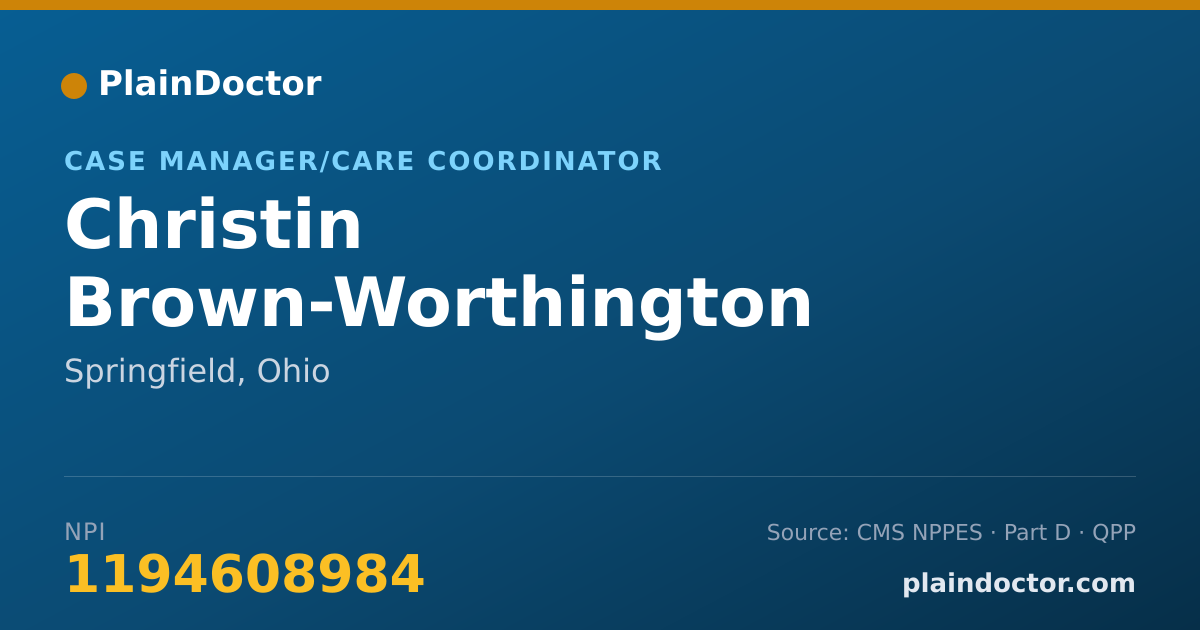 Shareable card for Christin Brown-Worthington - Case Manager/Care Coordinator, Springfield, OH