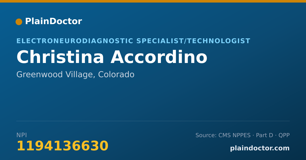 Shareable card for Christina Accordino - Electroneurodiagnostic Specialist/Technologist, Greenwood Village, CO