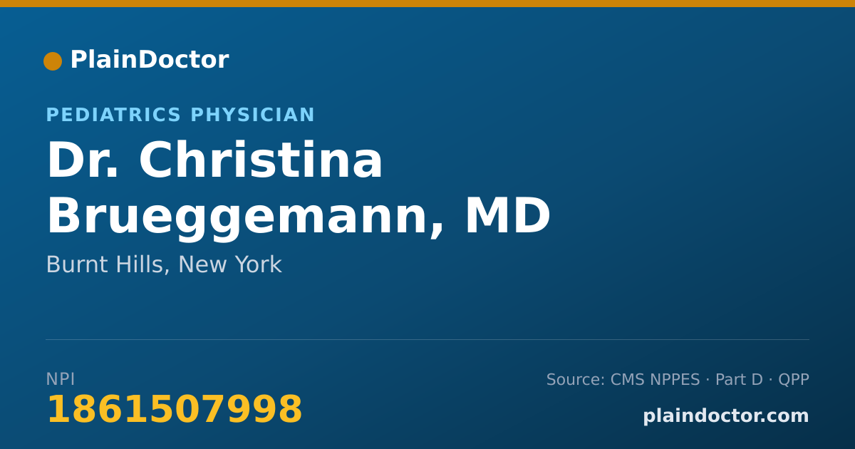 Shareable card for Christina Brueggemann, MD - Pediatrics Physician, Burnt Hills, NY
