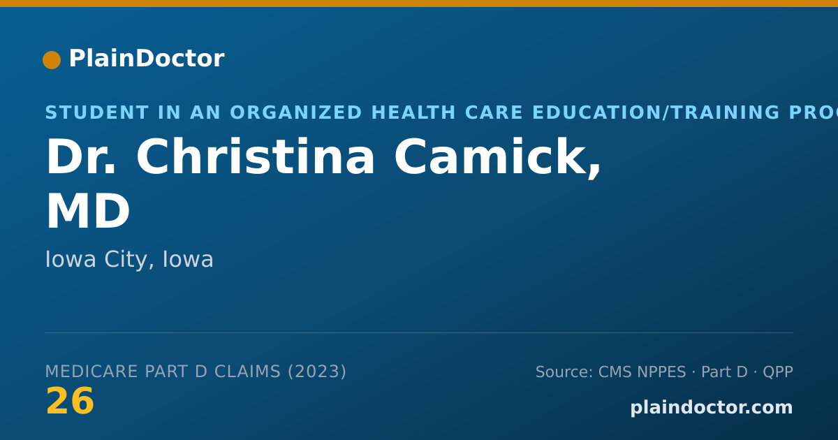 Shareable card for Christina Camick, MD - Student in an Organized Health Care Education/Training Program, Iowa City, IA