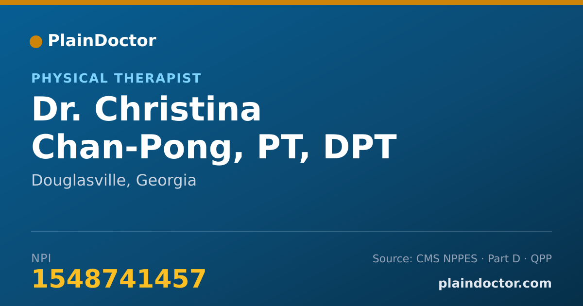 Shareable card for Christina Chan-Pong, PT, DPT - Physical Therapist, Douglasville, GA