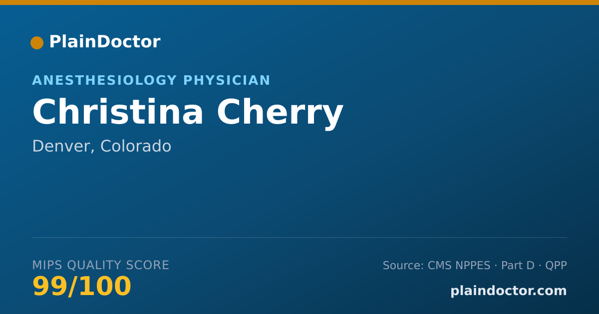 Shareable card for Christina Cherry - Anesthesiology Physician, Denver, CO