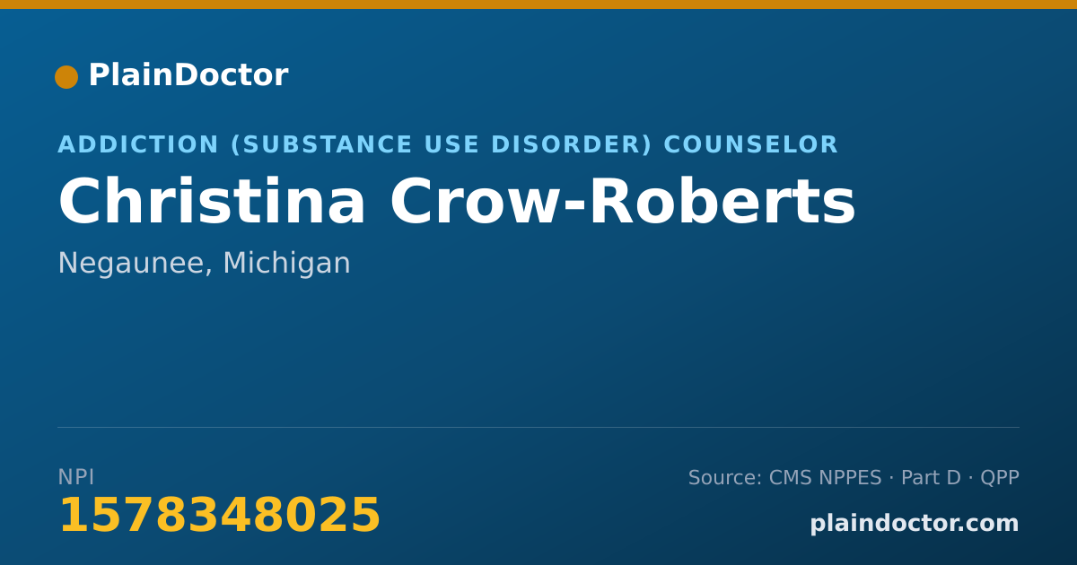 Shareable card for Christina Crow-Roberts - Addiction (Substance Use Disorder) Counselor, Negaunee, MI
