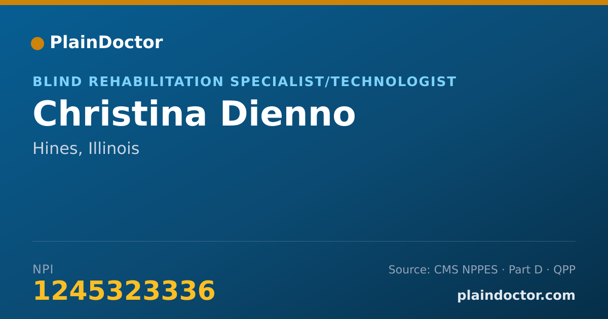 Shareable card for Christina Dienno - Blind Rehabilitation Specialist/Technologist, Hines, IL