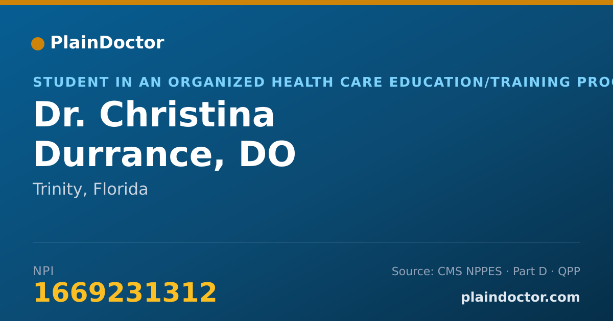 Shareable card for Christina Durrance, DO - Student in an Organized Health Care Education/Training Program, Trinity, FL