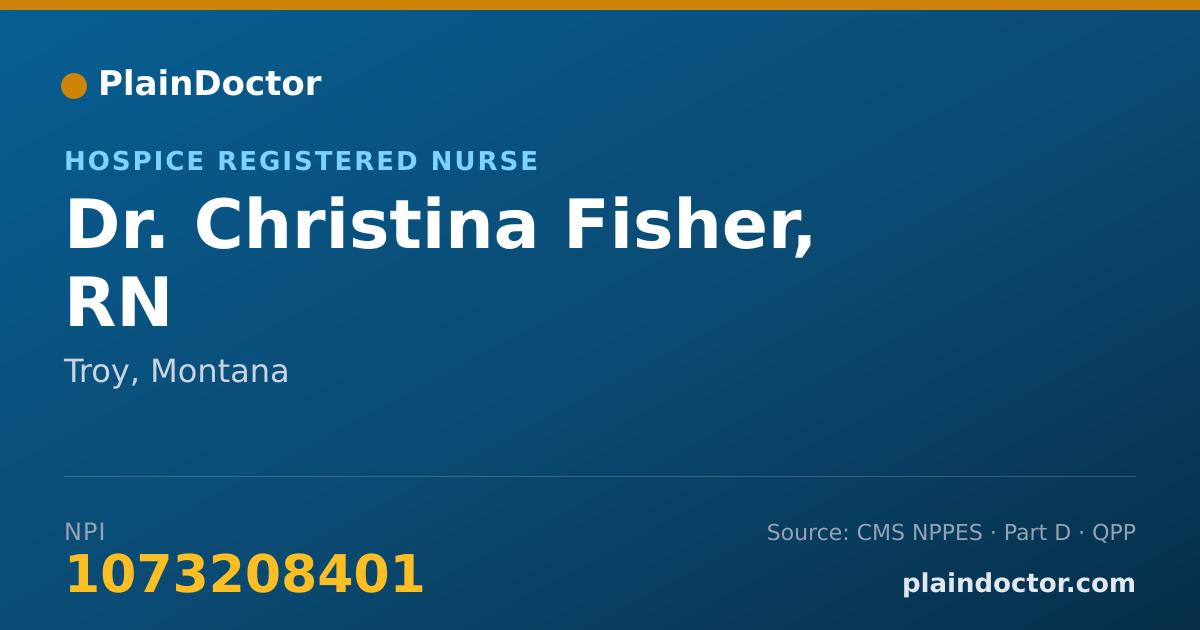 Shareable card for Christina Fisher, RN - Hospice Registered Nurse, Troy, MT