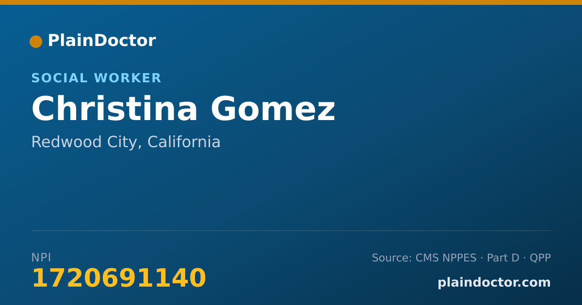 Shareable card for Christina Gomez - Social Worker, Redwood City, CA