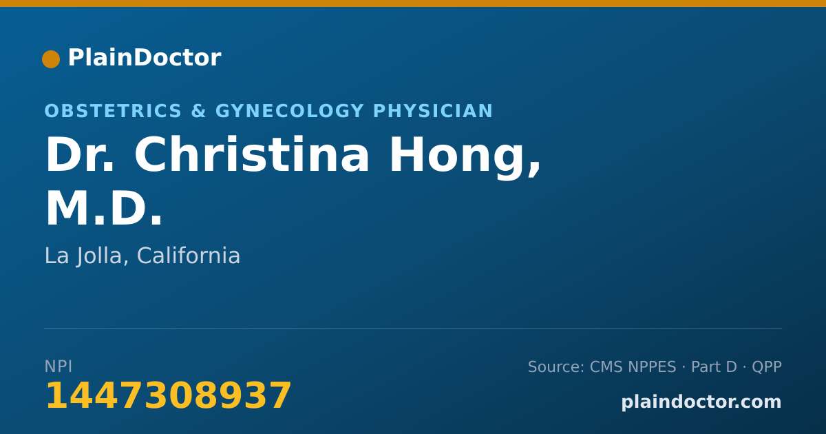 Shareable card for Christina Hong, M.D. - Obstetrics & Gynecology Physician, La Jolla, CA