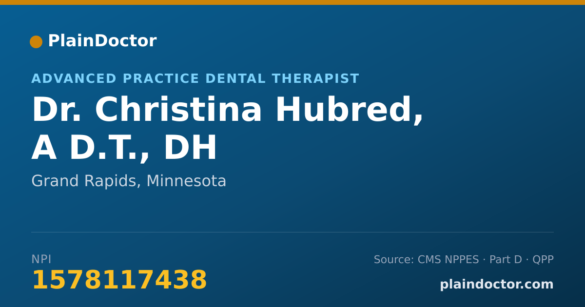 Shareable card for Christina Hubred, A D.T., DH - Advanced Practice Dental Therapist, Grand Rapids, MN