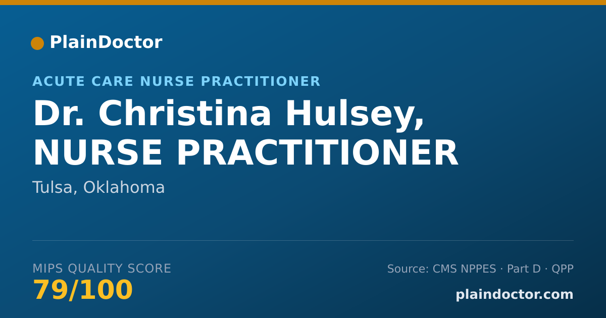 Shareable card for Christina Hulsey, NURSE PRACTITIONER - Acute Care Nurse Practitioner, Tulsa, OK