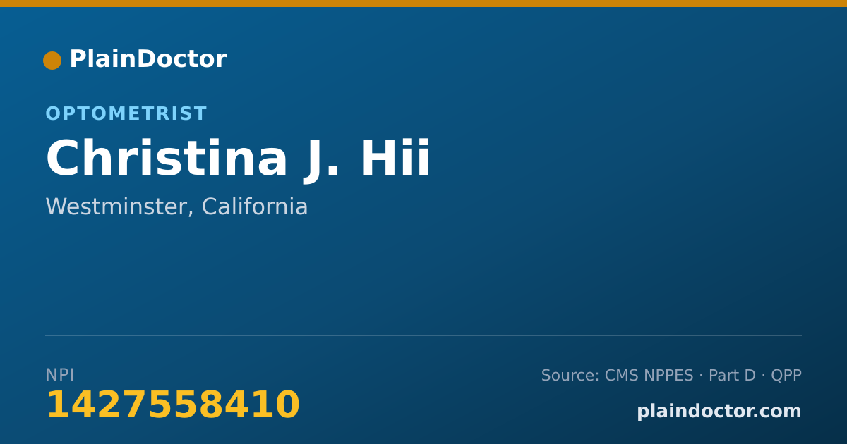 Shareable card for Christina J. Hii - Optometrist, Westminster, CA