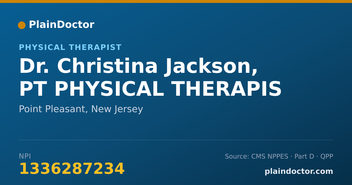 Shareable card for Christina Jackson, PT PHYSICAL THERAPIS - Physical Therapist, Point Pleasant, NJ