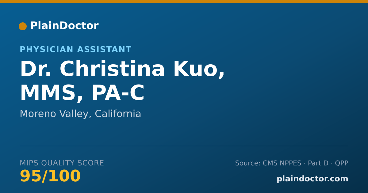 Shareable card for Christina Kuo, MMS, PA-C - Physician Assistant, Moreno Valley, CA