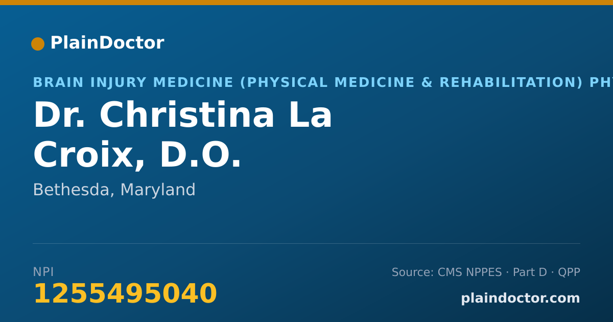 Shareable card for Christina La Croix, D.O. - Brain Injury Medicine (Physical Medicine & Rehabilitation) Physician, Bethesda, MD