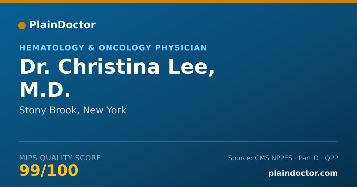 Shareable card for Christina Lee, M.D. - Hematology & Oncology Physician, Stony Brook, NY