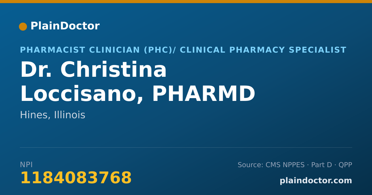 Shareable card for Christina Loccisano, PHARMD - Pharmacist Clinician (PhC)/ Clinical Pharmacy Specialist, Hines, IL