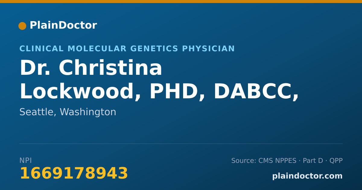 Shareable card for Christina Lockwood, PHD, DABCC, DABMGG - Clinical Molecular Genetics Physician, Seattle, WA