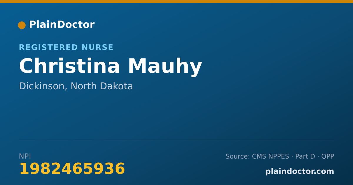Shareable card for Christina Mauhy - Registered Nurse, Dickinson, ND