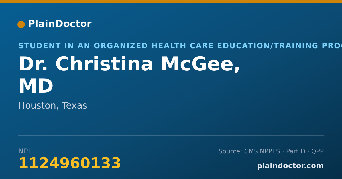 Shareable card for Christina McGee, MD - Student in an Organized Health Care Education/Training Program, Houston, TX