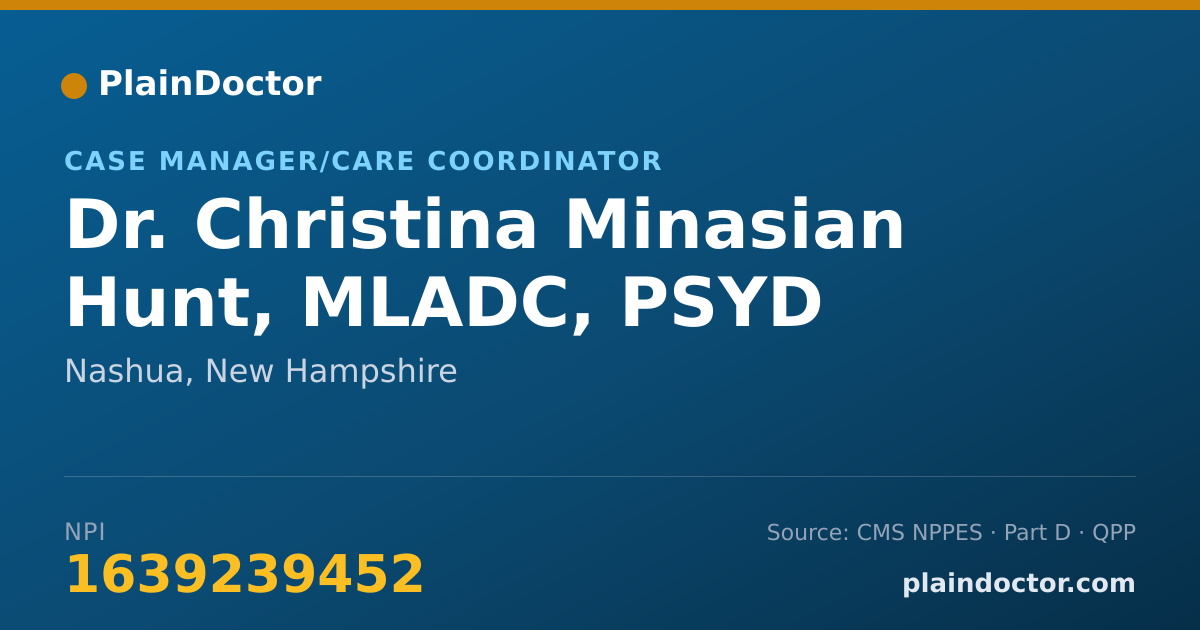Shareable card for Christina Minasian Hunt, MLADC, PSYD - Case Manager/Care Coordinator, Nashua, NH