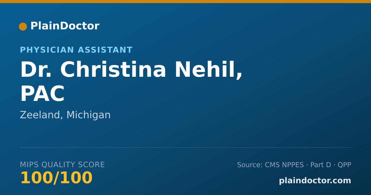 Shareable card for Christina Nehil, PAC - Physician Assistant, Zeeland, MI